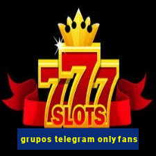 grupos telegram onlyfans